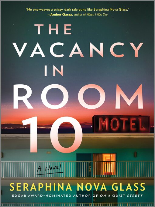 Title details for The Vacancy in Room 10 by Seraphina Nova Glass - Wait list